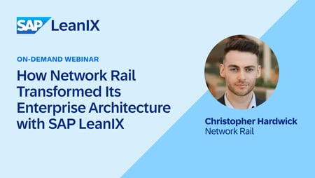 How Network Rail Transformed Its Enterprise Architecture with LeanIX