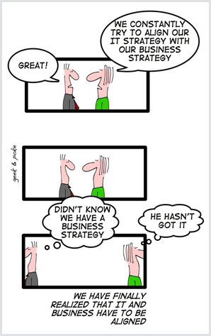 Business and IT Need to Be Aligned [Humor]