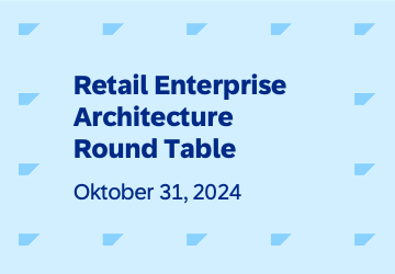 Retail Enterprise Architecture Round Table 